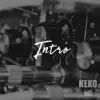 Keko Beat & F-CL House - Intro - Single