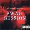 Ant Finesse - Swag Session (feat. A.M.B.E Vick) - Single